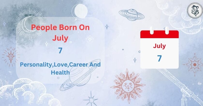 Cancerian Magic: Unique Traits of July 7 Zodiac Signs
