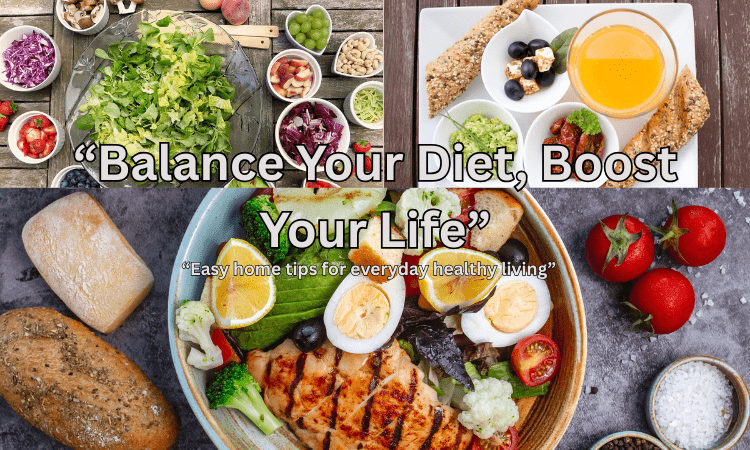 How to Balance Diet at Home